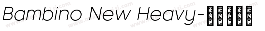 Bambino New Heavy字体转换